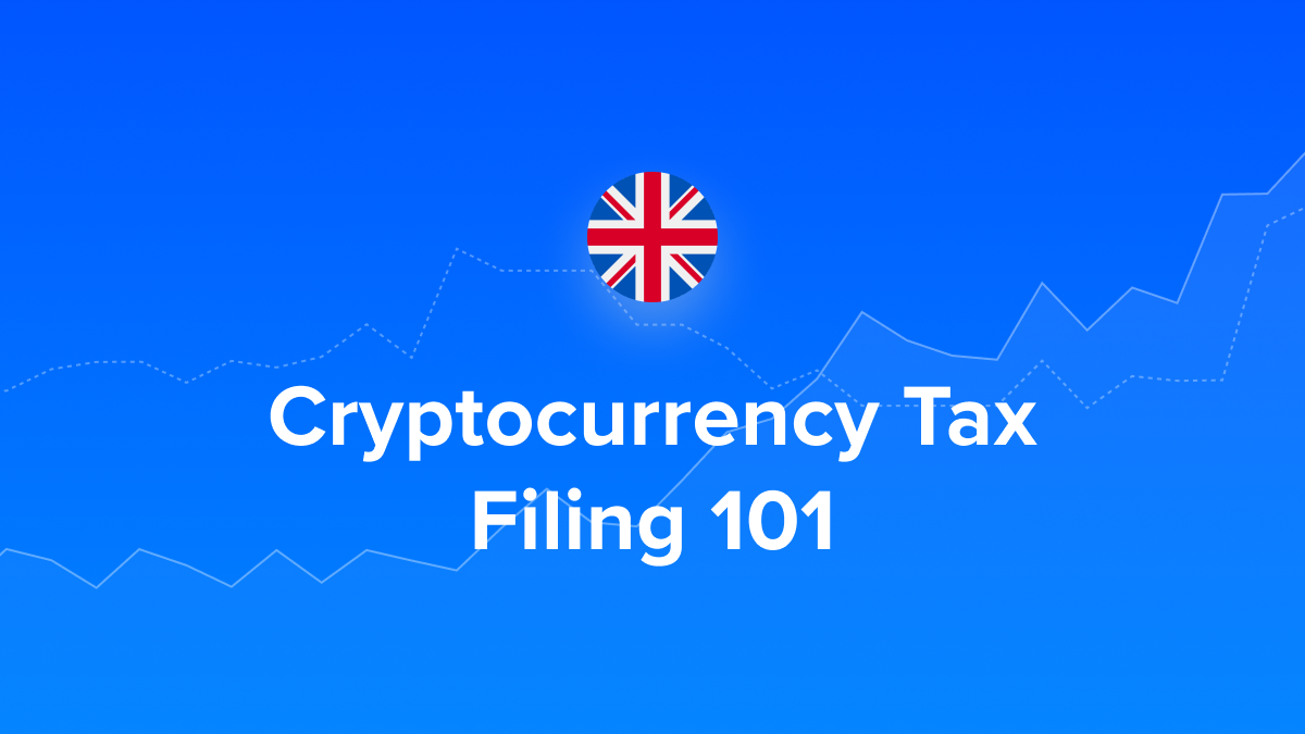 Filing Your Crypto Taxes in the UK