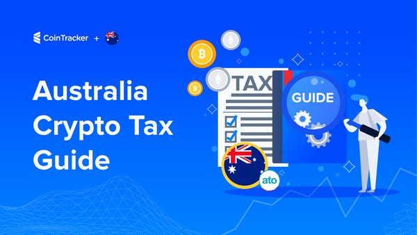 Ultimate Australia Crypto Tax Guide (2023 - 2024)