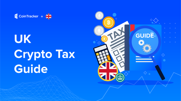 Crypto Tax Guide for the United Kingdom