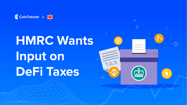 HMRC Requests Input on DeFi Taxes