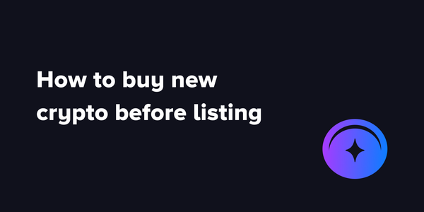 Seizing early market opportunities: How to buy new crypto before listing